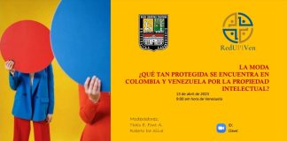 La Moda: ¿Qué tan protegida se encuentra Colombia y Venezuela por la propiedad intelectual?.
