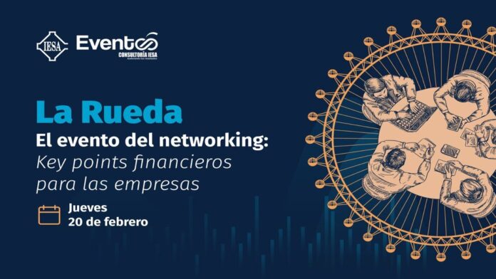 La Rueda: IESA celebrá evento de networking empresarial